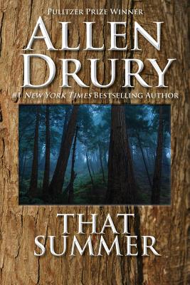 That Summer - Drury, Allen