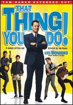 That Thing You Do! - Tom Hanks