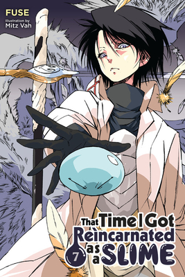 That Time I Got Reincarnated as a Slime, Vol. 7 (Light Novel) - Fuse, and Mitz Vah
