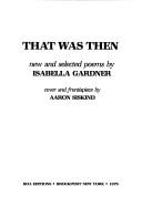 That Was Then: New & Selected Poems