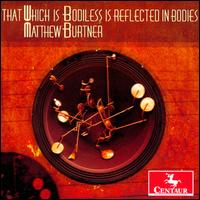 That Which Is Bodiless Is Reflected in Bodies: Music by Matthew Burtner - I-Jen Fang (tibetan bowls); I-Jen Fang (glockenspiel); Matthew Burtner (saxophone); Matthew Burtner (electronics)