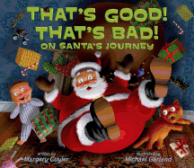 That's Good! That's Bad! on Santa's Journey