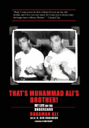 That's Muhammad Ali's Brother!