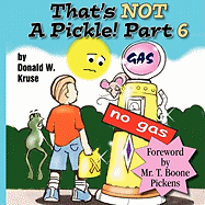 That's Not a Pickle! Part 6
