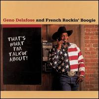 That's What I'm Talkin' About! - Geno Delafose