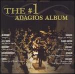 The #1 Adagios Album - Denis Vigay (cello); Eduardo Fernndez (guitar); Franklin Cohen (clarinet); George Malcolm (harpsichord);...