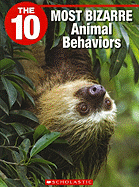 The 10 Most Bizarre Animal Behaviors