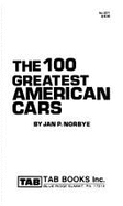 The 100 Greatest American Cars