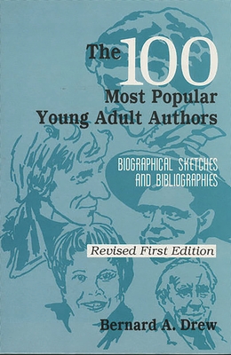 The 100 Most Popular Young Adult Authors - Drew, Bernard a