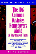 The 106 Common Mistakes Homebuyers Make (and How to Avoid Them)