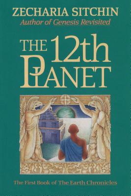 The 12th Planet (Book I) - Sitchin, Zecharia