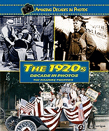The 1920s Decade in Photos: The Roaring Twenties