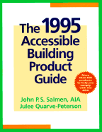 The 1995 Accessible Building Product Guide