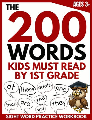 The 200 Words Kids Must Read by 1st Grade: Sight Word Practice Workbook - Brighter Child Company