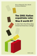 The 2001 Italian expatriate vote: Was it worth it?: A view from the Africa-Asia-Oceania-Antarctica college