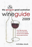 The 2009 Penguin Good Australian Wine Guide