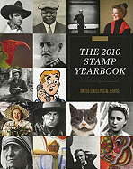 The 2010 Stamp Yearbook - United States Postal Service