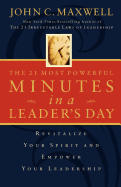 The 21 Most Power Minutes in a Leader's Day