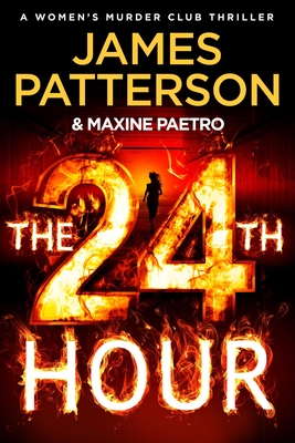 The 24th Hour - Patterson, James