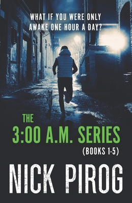 The 3: 00 a.m. Series (Books 1-5) - Pirog, Nick