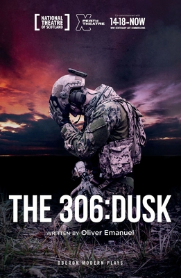 The 306: Dusk - Emanuel, Oliver