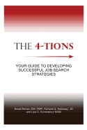 The 4-Tions: Your Guide to Developing Successful Job Search Strategies