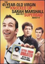 The 41-Year-Old Virgin Who Knocked Up Sarah Marshall and Felt Superbad About It [Unrated]