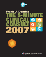 The 5-Minute Clinical Consult, 2007