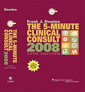 The 5-Minute Clinical Consult - Domino, Frank J, Dr., MD (Editor)