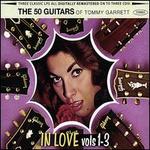 The 50 Guitars of Tommy Garrett: In Love, Vols. 1-3