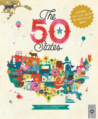 The 50 States - B&n: Explore the U.S.a with 50 Fact-Filled Maps! - Balkan, Gabrielle
