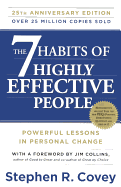 The 7 Habits of Highly Effective People: 25th Anniversary Edition