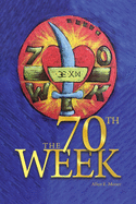 The 70th Week