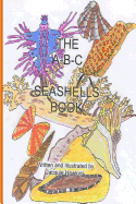 The A-B-C Seashell Book: Seashells Starting with A-Z in Rhyme