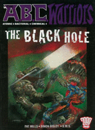 The A. B. C. Warriors: The Black Hole: 2000 Ad Presents