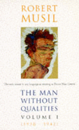 The: A Man without Qualities: Sort of Introduction - Musil, Robert, and Wilkins, Eithne (Translated by), and Kaiser, Ernst (Translated by)