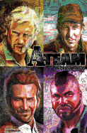 The A-Team: War Stories