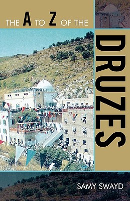 The A to Z of the Druzes - Swayd, Samy