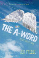 The A-Word: A Sweet Dead Life Novel: A Sweet Dead Life Novel