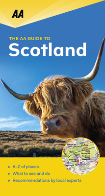 The AA Guide to Scotland - AA Publishing