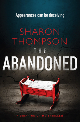 The Abandoned - Thompson, Sharon