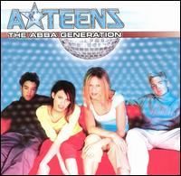 The ABBA Generation - A*Teens