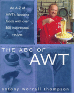 The ABC of AWT - Thompson, Antony Worrall