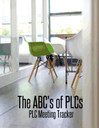 The ABC's of PLCs: PLC Meeting Tracker