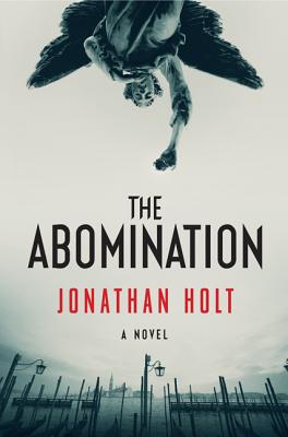 The Abomination - Holt, Jonathan