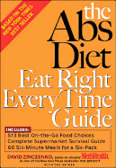 The ABS Diet Eat Right Every Time Guide