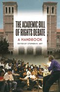 The Academic Bill of Rights Debate: A Handbook