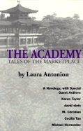 The Academy: Tales of the Marketplace