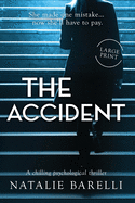 The Accident: A chilling psychological thriller