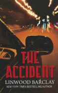 The Accident